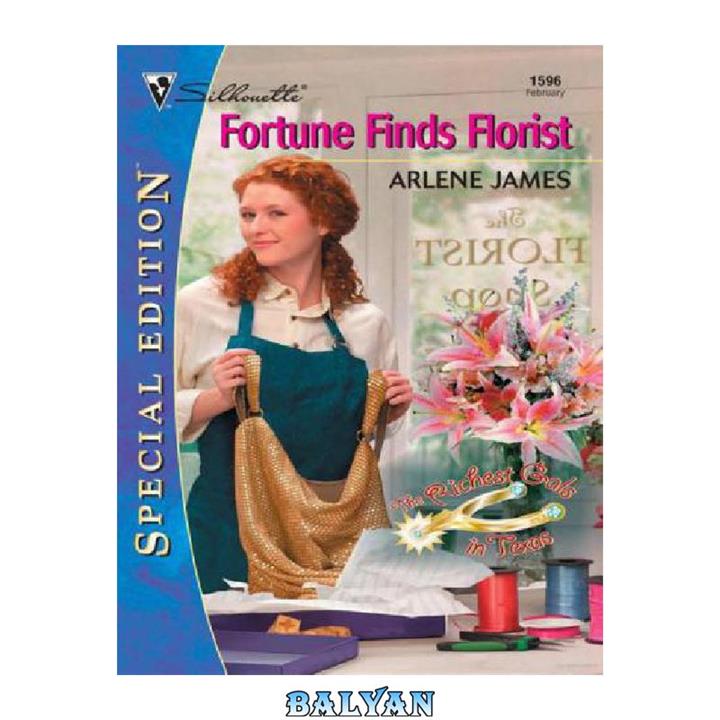 دانلود کتاب Fortune Finds Florist (The Right Man)